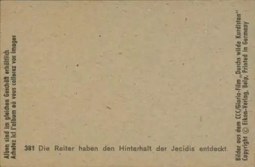 Sammelbild Karl May, Filmszene Durchs wilde Kurdistan, Nr. 381, Reiter, Hinterhalt der Jecidis