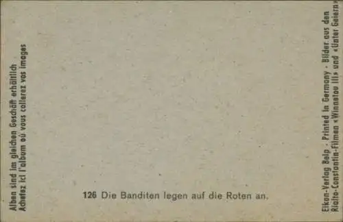 Sammelbild Karl May, Filmszene Winnetou III, Unter Geiern, Nr. 126, Banditen