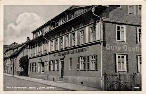 Ak Bad Liebenstein im Thüringer Wald, Hotel Gute Quelle