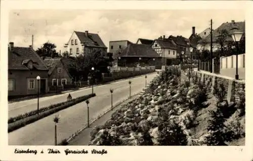 Ak Eisenberg in Thüringen, Geraische Straße