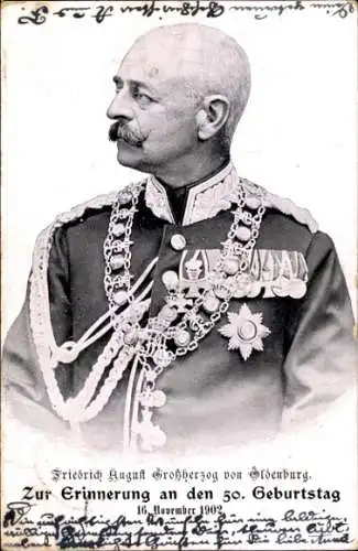 Ak Friedrich August, Großherzog von Oldenburg, Portrait in Uniform, Orden, 50. Geburtstag 1902