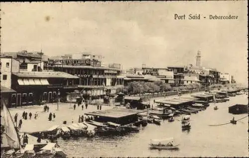 Ak Port Said Ägypten, Debarcadere