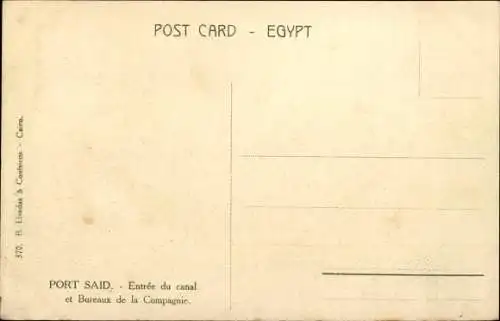 Ak Port Said Ägypten, Eingang des Kanals und Büro der Suez Canal Company