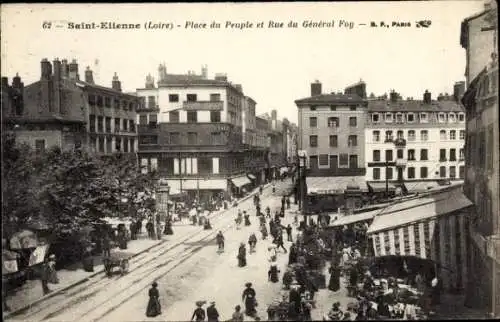 Ak Saint Etienne Loire, Place du Peuple und Rue du Général Foy