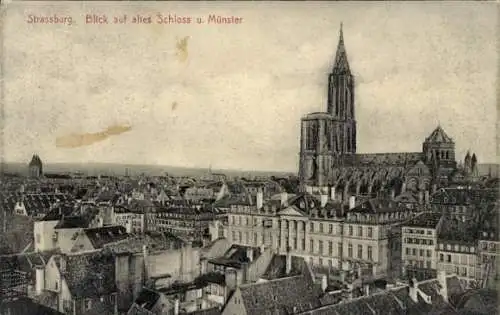 Ak Strasbourg Straßburg Elsass Bas Rhin, Panorama, altes Schloss, Münster