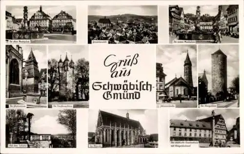 Ak Schwäbisch Gmünd in Württemberg, Gesamtansicht, Johanniskirche, unterer Marktplatz