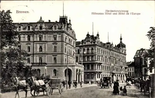 Ak Hansestadt Bremen, Herdentorsteinweg, Hillmanns Hotel, Hotel de l'Europe