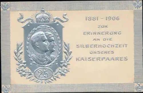 Relief Ak Kaiser Wilhelm II., Kaiserin Auguste Viktoria, Silberhochzeit 1906