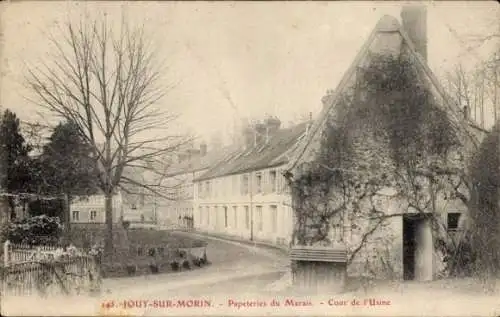 Ak Jouy sur Morin Seine et Marne, Papeteries du Marais, Cour de l'Usine