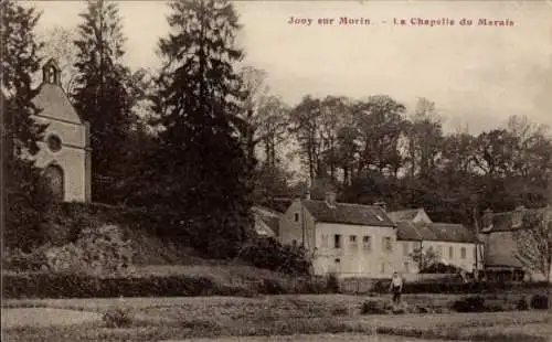 Ak Jouy sur Morin Seine et Marne, Chapelle du Marais