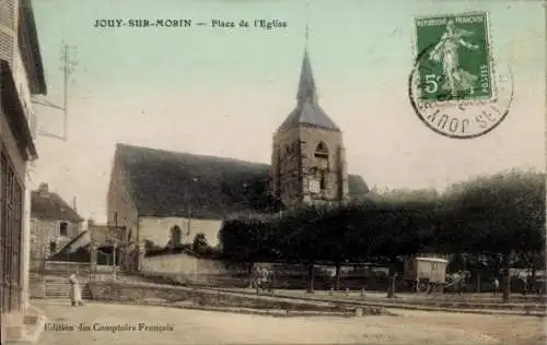 Ak Jouy sur Morin Seine et Marne, Place de l'Eglise