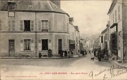 Ak Jouy sur Morin Seine et Marne, Rue Saint Pierre