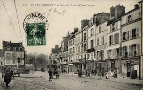 Ak Fontainebleau Seine et Marne, Grande Rue, Place Carnot