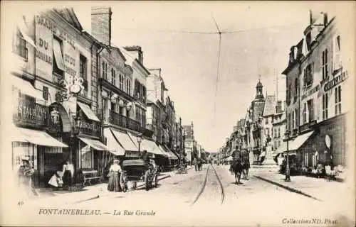 Ak Fontainebleau Seine et Marne, La Rue Grande