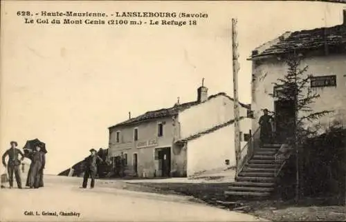 Ak Lanslebourg Savoie, Le Col du Mont Cenis, Le Refuge 18