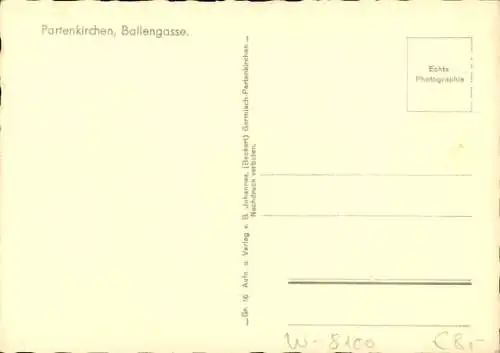 Ak Garmisch Partenkirchen in Oberbayern, Ballengasse