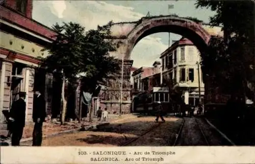 Ak Saloniki Thessaloniki Griechenland, Triumphbogen, Straßenbahn