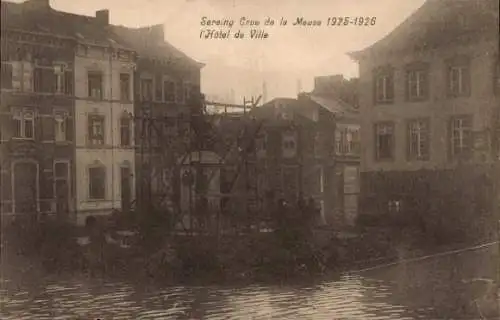 Ak Seraing Wallonien Lüttich, Crue de la Meuse 1925-1926, l'Hotel de Ville