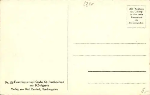 Ak Schönau am Königssee, Forsthaus und Kirche St. Bartholomä