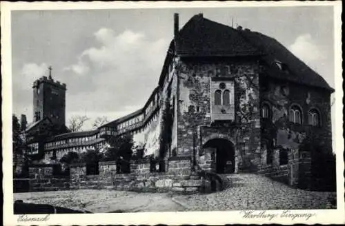 Ak Lutherstadt Eisenach in Thüringen, Wartburg Eingang