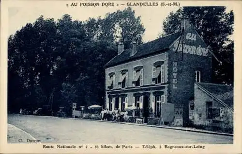 Ak Glandelles Seine et Marne, Route Nationale, Hotel