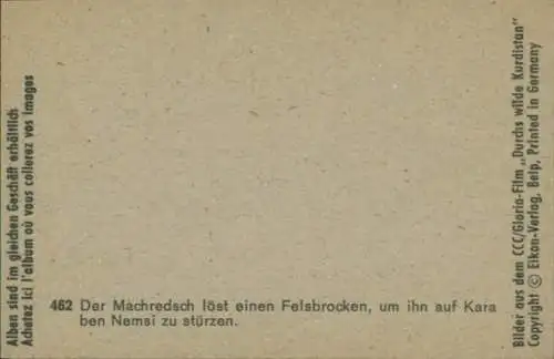 Sammelbild Karl May, Filmszene Durchs wilde Kurdistan, Nr. 462, Machredsch löst Felsbrocken