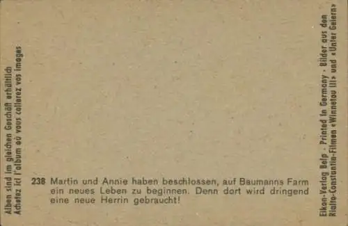 Sammelbild Karl May, Filmszene Winnetou III, Unter Geiern, Nr. 238, Martin, Annie