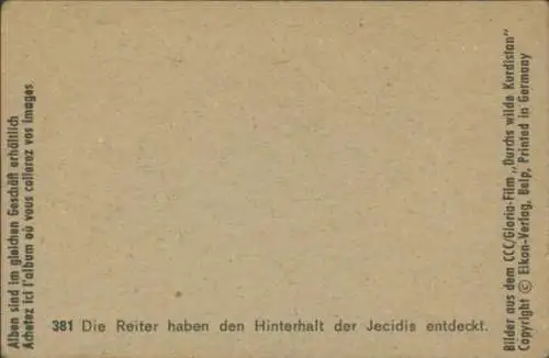 Sammelbild Karl May, Filmszene Durchs wilde Kurdistan, Nr. 381, Reiter, Hinterhalt der Jecidis