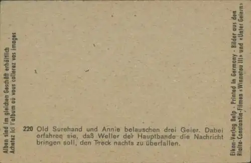 Sammelbild Karl May, Filmszene Winnetou III, Unter Geiern, Nr. 220 Old Surehand, Annie