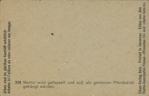 Sammelbild Karl May, Filmszene Winnetou III, Unter Geiern, Nr. 216, Martin