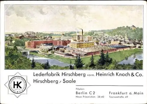 Ak Hirschberg an der Saale, Lederfabrik Hirschberg, vorm. Heinrich Knoch & Co.