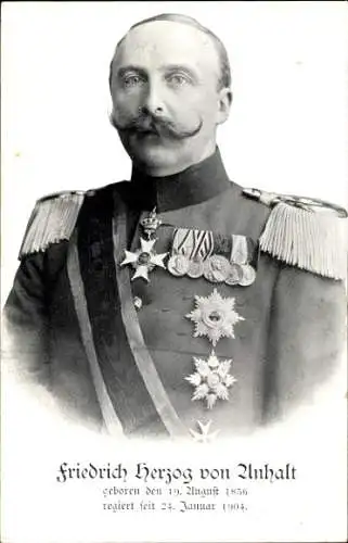 Ak Herzog Friedrich von Anhalt, Portrait in Uniform, Orden