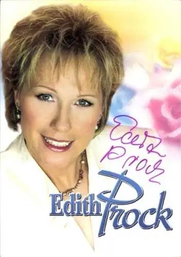 Ak Schauspielerin und Sängerin Edith Prock, Portrait, Autogramm