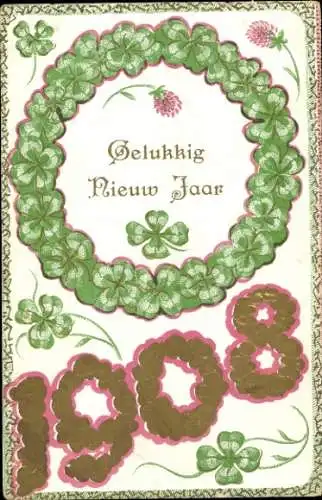 Präge Ak Glückwunsch Neujahr, Jahreszahl 1908, Kleeblätter