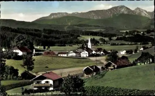 Ak Neukirchen am Teisenberg Teisendorf in Oberbayern, Gesamtansicht, Hochfelln, Hochgern