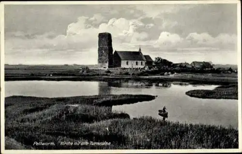 Ak Insel Pellworm Nordfriesland, Kirche und Turmruine