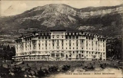 Ak Aix les Bains Savoie, Hotel Mirabeau