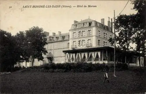 Ak Saint Honoré les Bains Nièvre, Hotel du Morvan