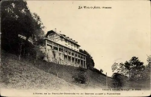 Ak La Feuillée Nouvelle Le Val d'Ajol Lothringen Vosges, Hotel de la Feuillee-Dorothee