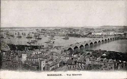 Ak Bordeaux Gironde, Gesamtansicht, Brücke