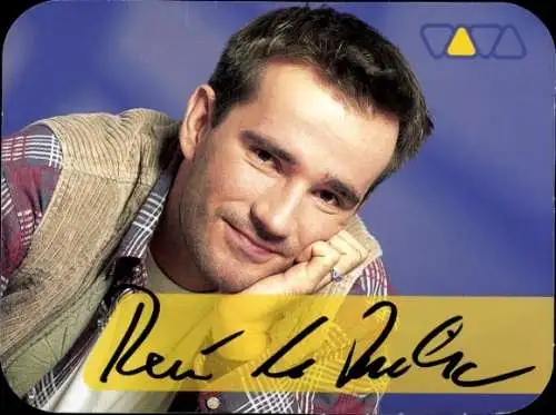 Ak Schauspieler Rene le Riche, Portrait, VIVA, Autogramm