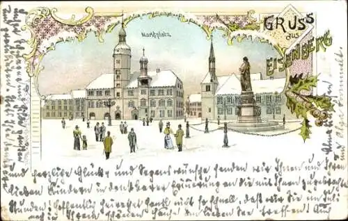 Winter Litho Eisenberg in Thüringen, Marktplatz, Rathaus, Denkmal