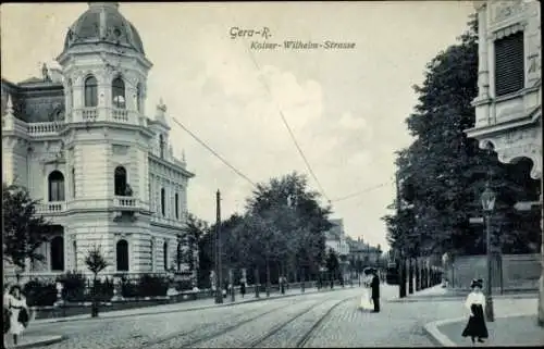 Ak Gera in Thüringen, Kaiser Wilhelm Straße