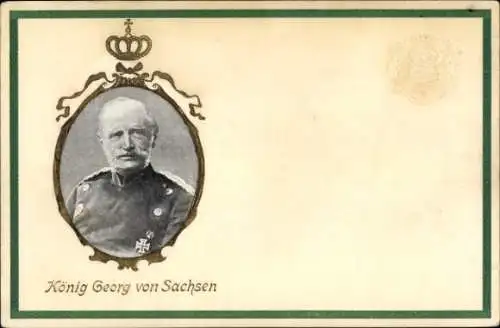 Präge Passepartout Ak König Georg von Sachsen, Porträt, Eisernes Kreuz