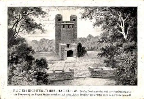 Ak Hagen in Westfalen, Eugen Richter-Turm, Denkmal errichtet von der Fortschrittspartei