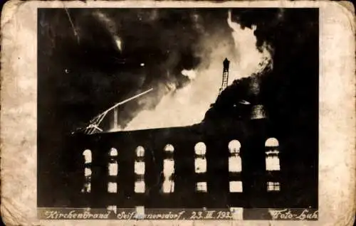 Foto Ak Seifhennersdorf in der Oberlausitz Sachsen, Brand der Kirche 1935