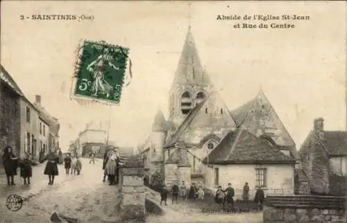 Ak Saintines-Oise, Apsis der Kirche Saint Jean und Rue du Centre