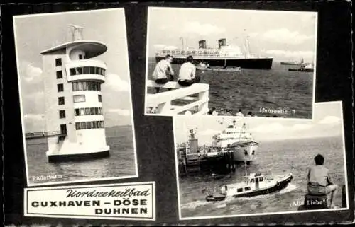 Ak Cuxhaven Döse Duhnen, Radarturm, Dampfer Hanseatic, Alte Liebe