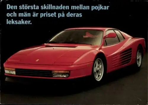 Ak Ferrari Testarossa, Der Hauptunterschied zw. Jungen u. Männern ist der Preis ihrer Spielzeuge