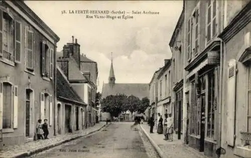 Ak La Ferté Bernard Sarthe, Saint Anthoine, Rue Victor Hugo und Kirche